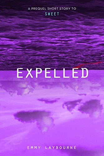 Expelled by Emmy Laybourne