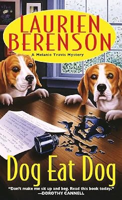 Dog Eat Dog (A Melanie Travis Mystery)