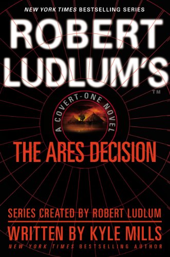 Robert Ludlum's by Kyle Mills