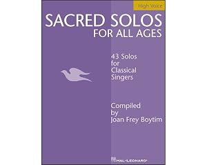 Sacred Solos for All Ages - High Voice: High Voice Compiled by Joan Frey Boytim