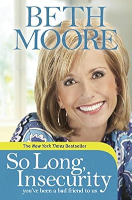 So Long, Insecurity: You've Been a Bad Friend to Us