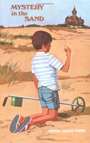 Mystery in the Sand (The Boxcar Children Mysteries #16) by Gertrude Chandler Warner