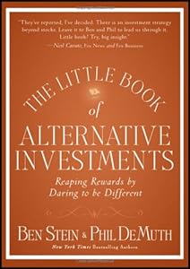 The Little Book of Alternative Investments: Reaping Rewards by Daring to be Different