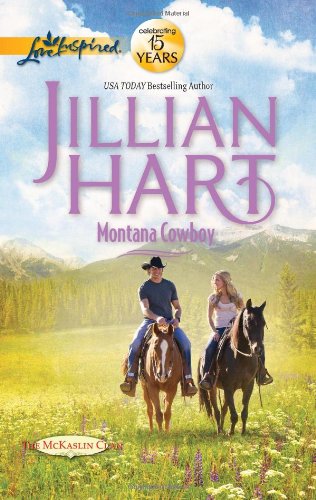 Montana Cowboy by Jillian Hart