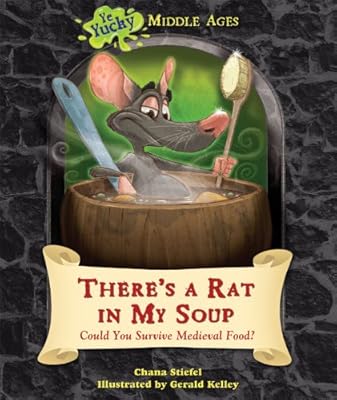 There's a Rat in My Soup: Could You Survive Medieval Food?