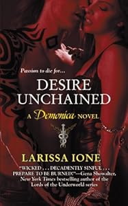 Desire Unchained: A Demonica Novel (The Demonica Series)