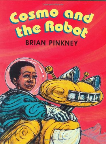 Cosmo and the Robot by Brian Pinkney