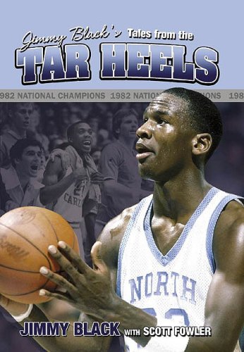 Jimmy Black's Tales from the Tar Heels by Jimmy Black