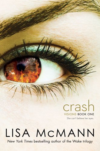 Crash by Lisa McMann