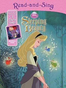 Disney Princess Read-and-Sing: Sleeping Beauty: Purchase Includes 3 Digital Songs! by Disney Book Group  ,