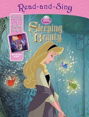Disney Princess Read-and-Sing: Sleeping Beauty: Purchase Includes 3 Digital Songs!