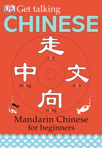 Get Talking Chinese by DK Publishing