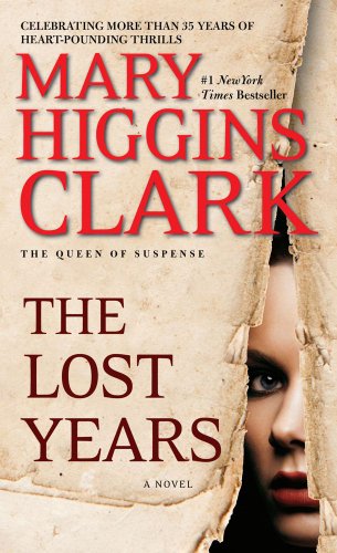 The Lost Years by Mary Higgins Clark