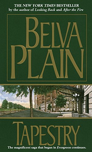 Tapestry (Werner Family Saga Book 3) by Belva Plain