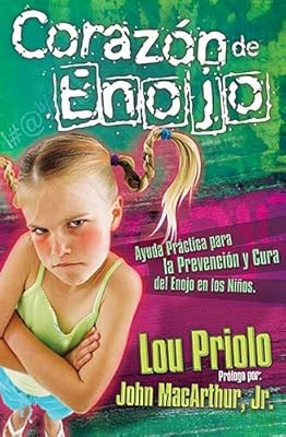Corazón de enojo (Spanish Edition)