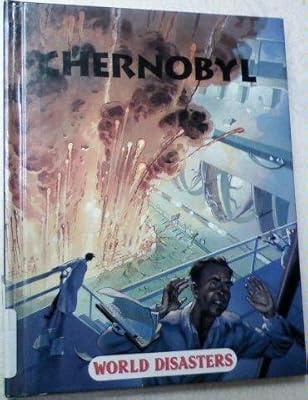 Chernobyl (World Disasters)