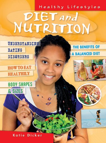 Diet and Nutrition by Katie Dicker