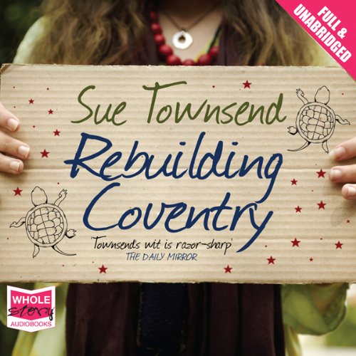 Rebuilding Coventry by Sue Townsend