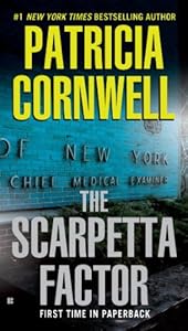 The Scarpetta Factor (A SCARPETTA NOVEL)