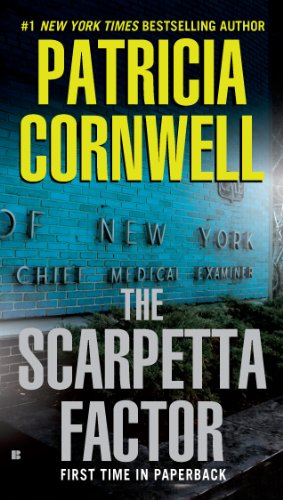 The Scarpetta Factor (A SCARPETTA NOVEL) by Patricia Cornwell