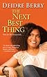 The Next Best Thing