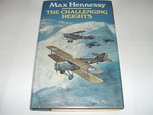 The Challenging Heights by Max Hennessy