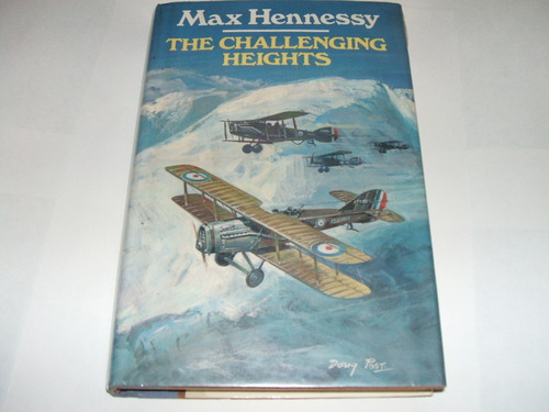 The Challenging Heights by Max Hennessy