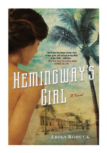 Hemingway's Girl by Erika Robuck