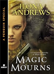 Magic Mourns: A Companion Novella to Magic Strikes: A Penguin eSpecial from Berkley