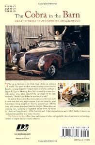 The Cobra in the Barn: Great Stories of Automotive Archaeology