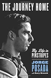 The Journey Home: My Life in Pinstripes