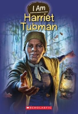 I Am #6: Harriet Tubman