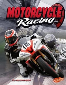 Motorcycle Racing by Lori Polydoros
