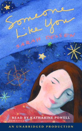 Someone Like You, Narrated By Katharine Powell, 6 Cds by Sarah Dessen