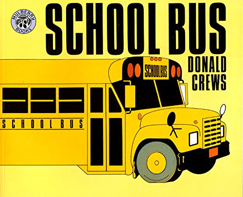 School Bus by Donald Crews