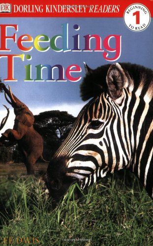 DK Readers: Feeding Time by Lee Davis