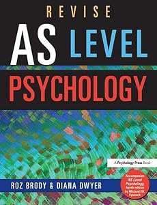 Revise AS Level Psychology by Roz Brody