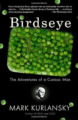 Birdseye: The Adventures of a Curious Man