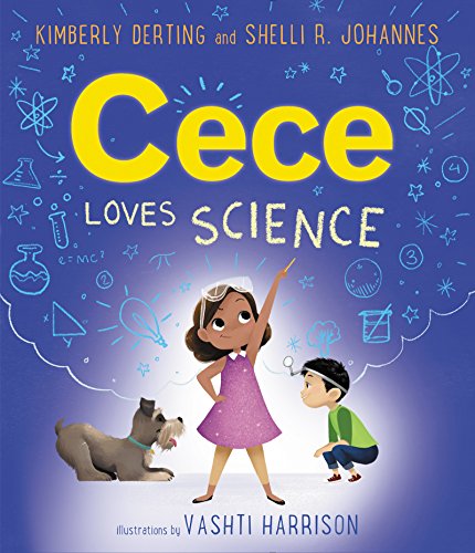 Cece Loves Science by Kimberly Derting