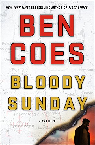 Bloody Sunday by Ben Coes