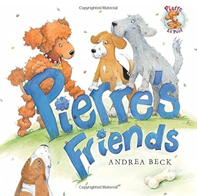 Pierre's Friends