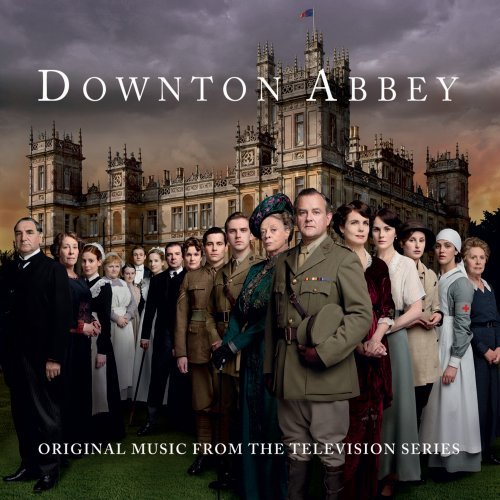 Downton Abbey: Original Music from the TV Series by John Lunn