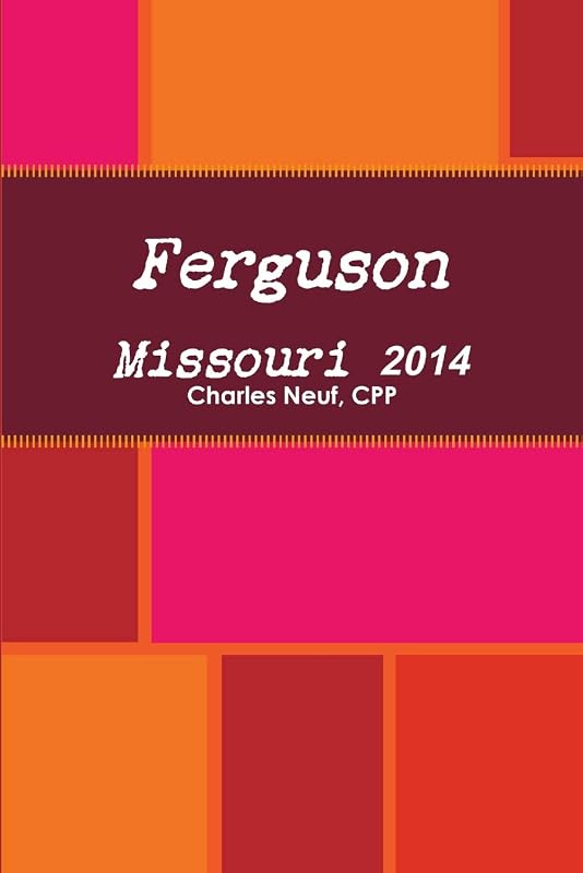 Ferguson Missouri 2014 by Charles Neuf