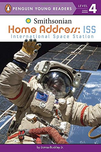 Home Address: ISS: International Space Station by James Buckley