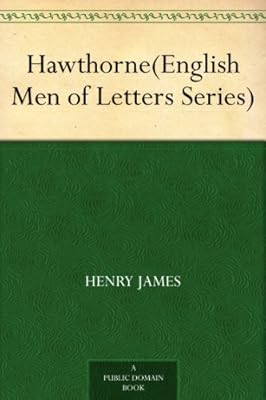 Hawthorne(English Men of Letters Series)