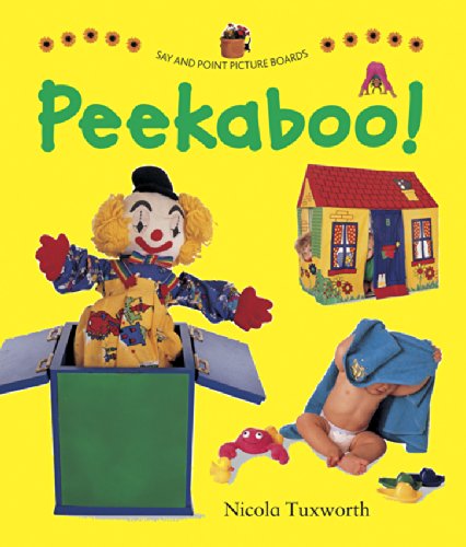 Say and Point Picture Boards: Peekaboo by Nicola Tuxworth