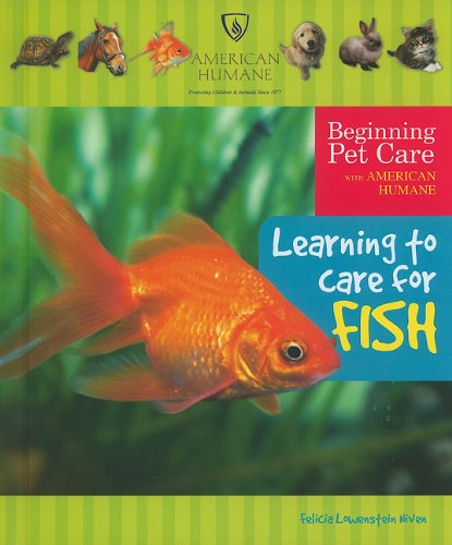 Learning to Care for Fish by Felicia Lowenstein Niven