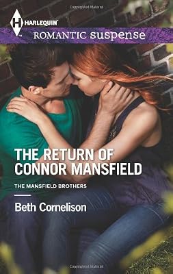 The Return of Connor Mansfield