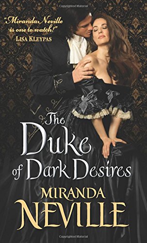 The Duke of Dark Desires by Miranda Neville