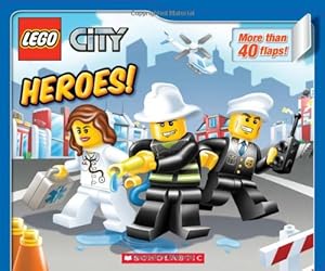 LEGO City: Heroes!: Lift-the-Flap Board Book